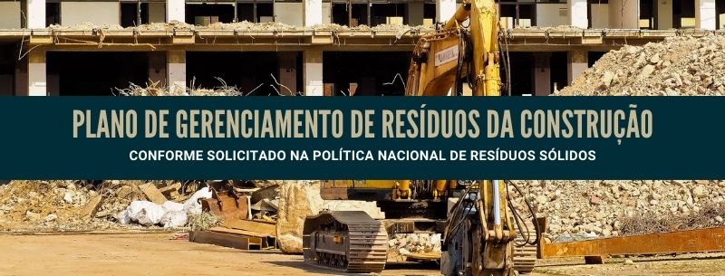 Plano de Gerenciamento de Resduos da Construo Civil (PGRCC / PGRCD)